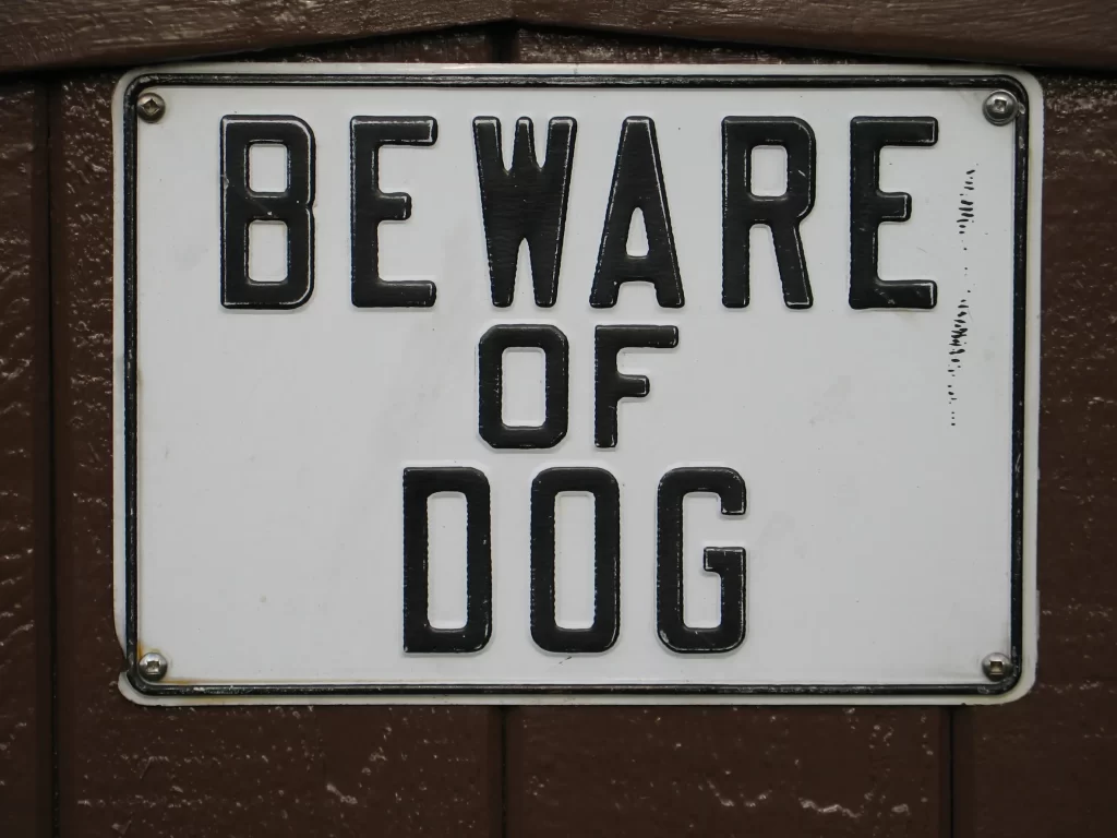 Sign that says Beware of Dog